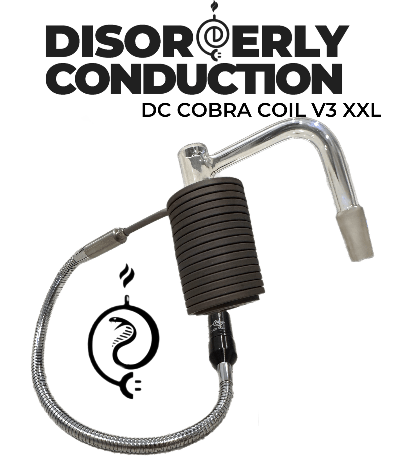 DC Cobra Coil "Different Size Options" E - Nail - Disorderly Conduction