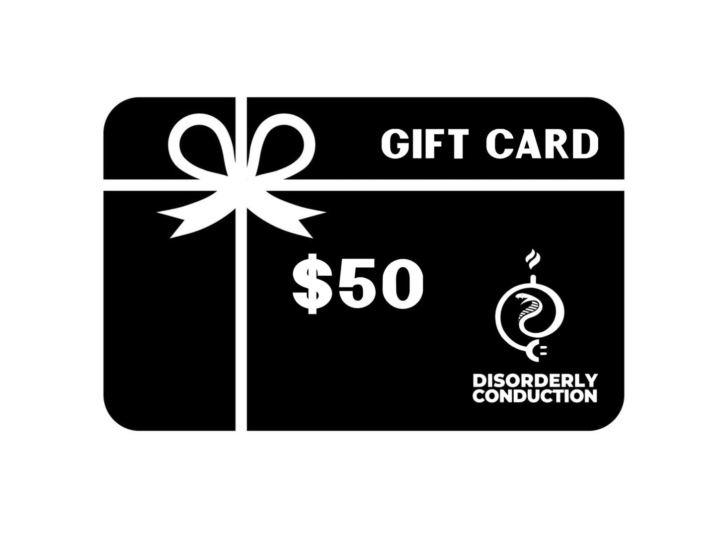 DC GIFT CARDS - Disorderly Conduction