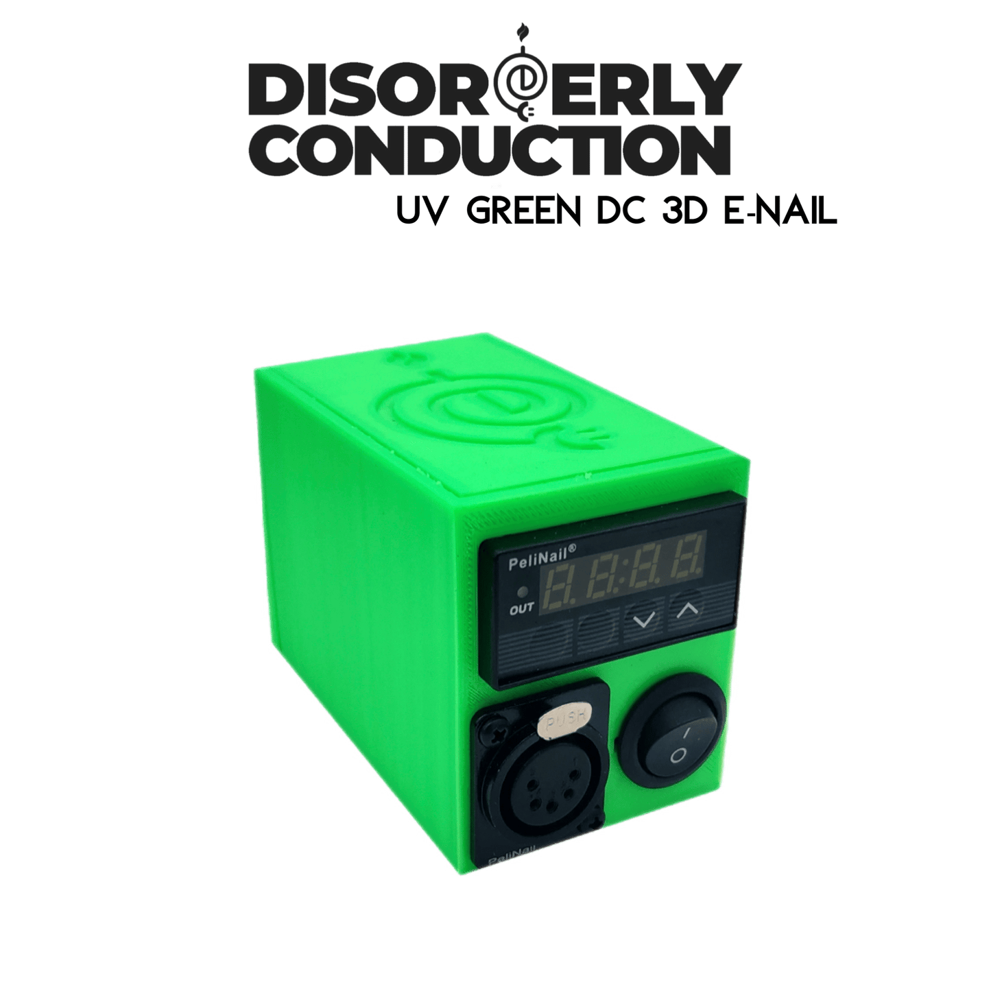 DC 3D E - NAIL "Controller ONLY" - Disorderly Conduction