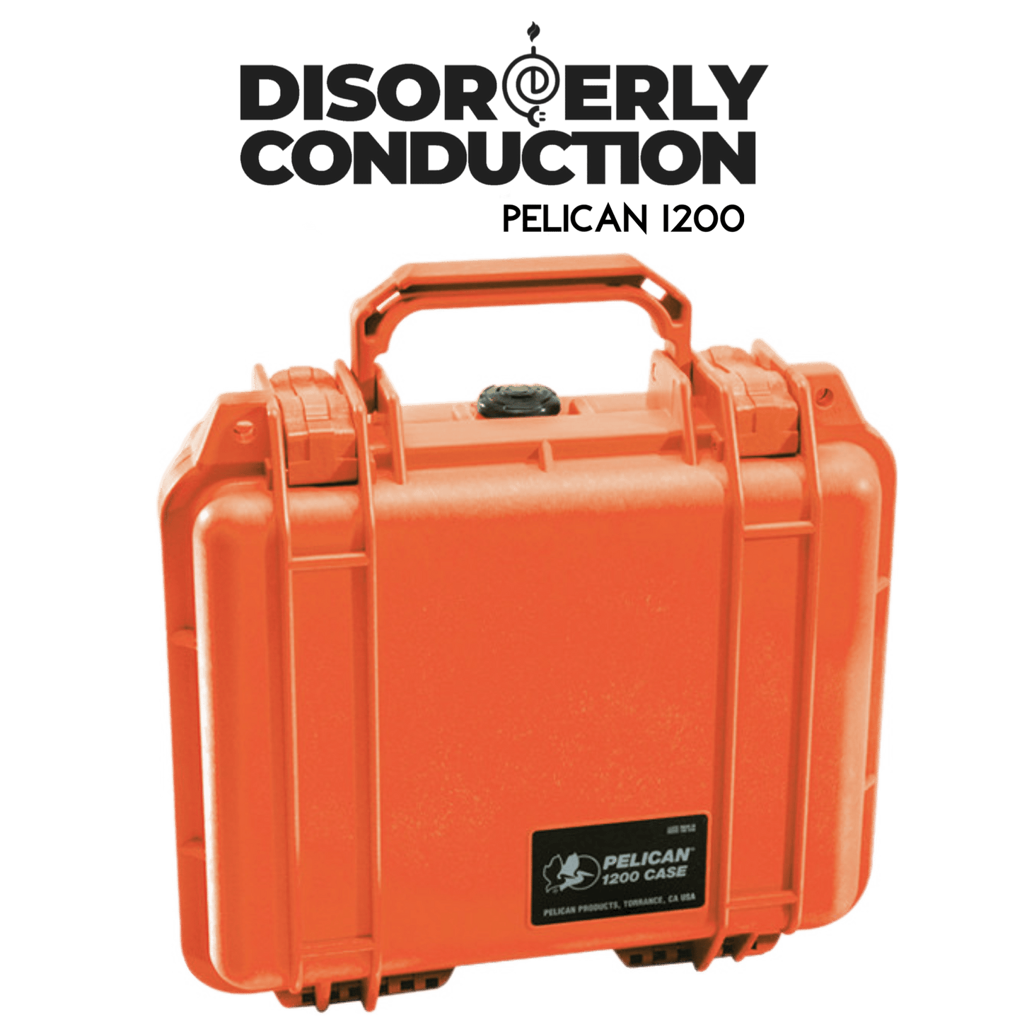PELICAN 1200 CASE - Disorderly Conduction